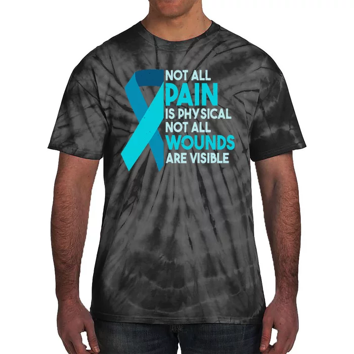 Not All Wounds Are Visible PTSD Warrior Tie-Dye T-Shirt