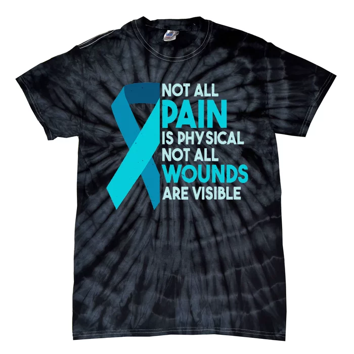 Not All Wounds Are Visible PTSD Warrior Tie-Dye T-Shirt