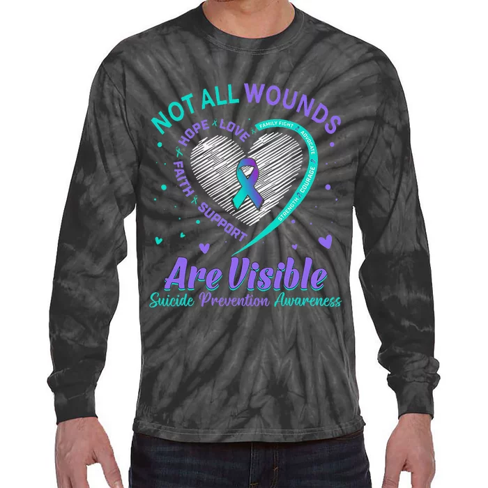 Not All Wounds Are Visible Suicide Mental Health Matters Tie-Dye Long Sleeve Shirt