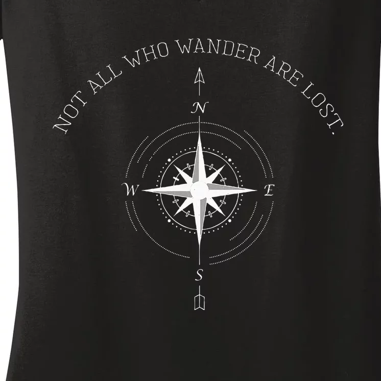 Not All Who Wander Are Lost Travel Women's V-Neck T-Shirt