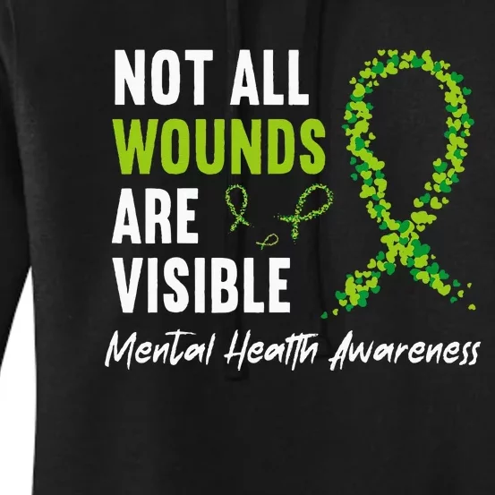 Not All Wounds Are Visible Mental Health Awareness Ribbon Women's Pullover Hoodie