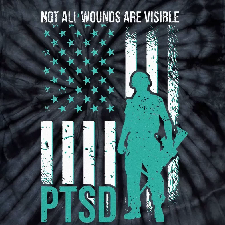 Not All Wounds Are Visible PTSD Awareness Tie-Dye T-Shirt