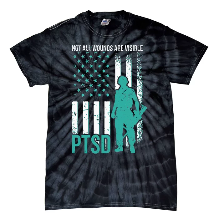 Not All Wounds Are Visible PTSD Awareness Tie-Dye T-Shirt