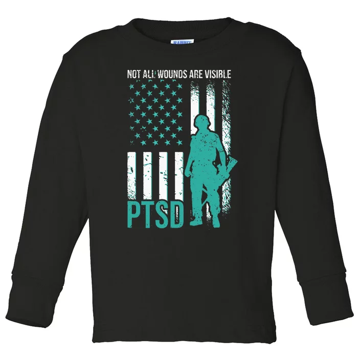 Not All Wounds Are Visible PTSD Awareness Toddler Long Sleeve Shirt