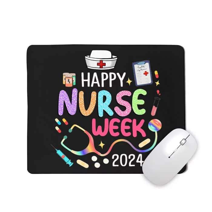 Nurse Appreciation Week Happy National Nurses Week 2024 Mousepad