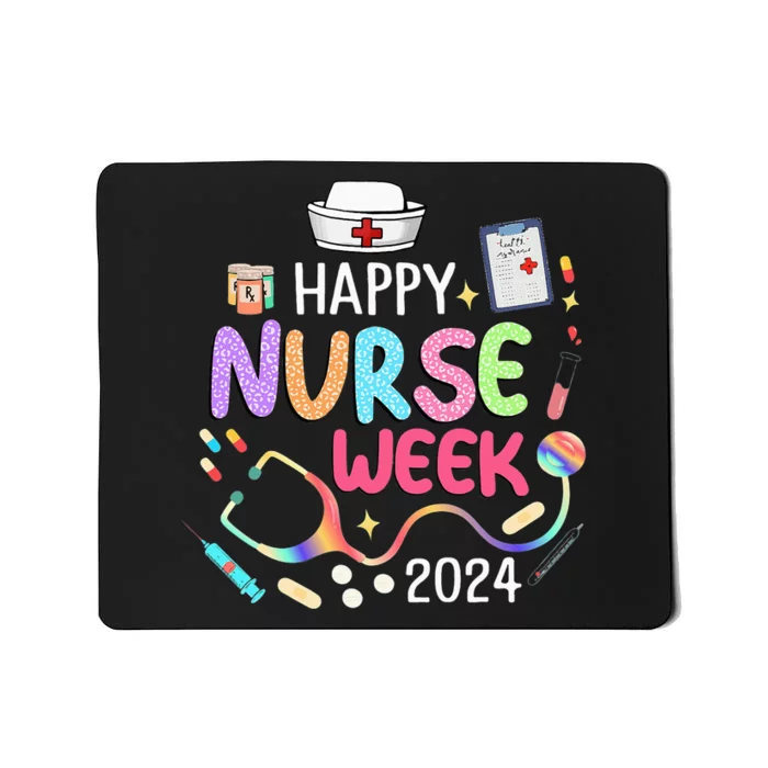 Nurse Appreciation Week Happy National Nurses Week 2024 Mousepad