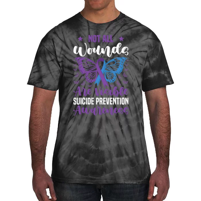 Not All Wounds Are Visible Suicide Prevention Butterfly Tie-Dye T-Shirt