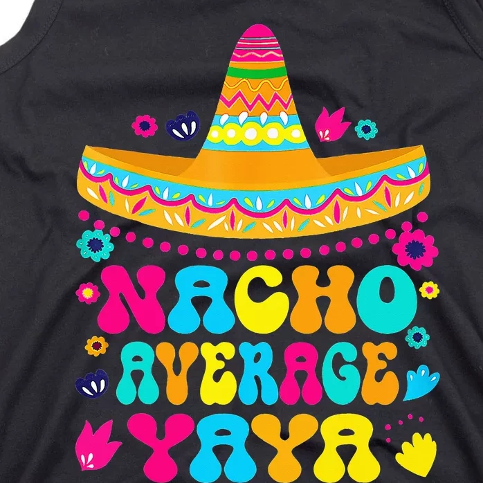 Nacho Average Yaya Cinco De Mayo Mexican Matching Family Tank Top