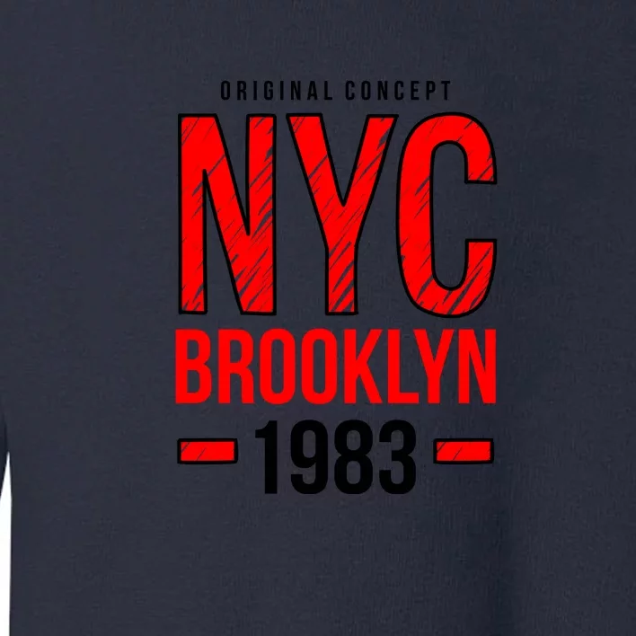 NYC Brooklyn 1983 Toddler Sweatshirt