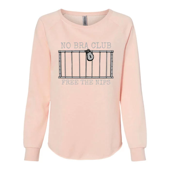 No Bra Club Free Nips Not Guilty Womens California Wash Sweatshirt