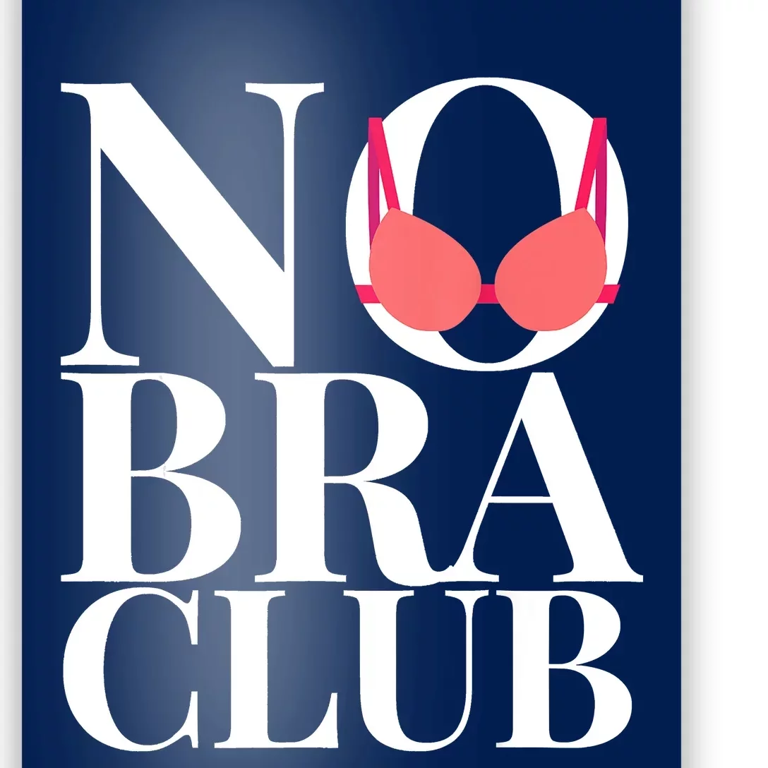 No Bra Club Poster