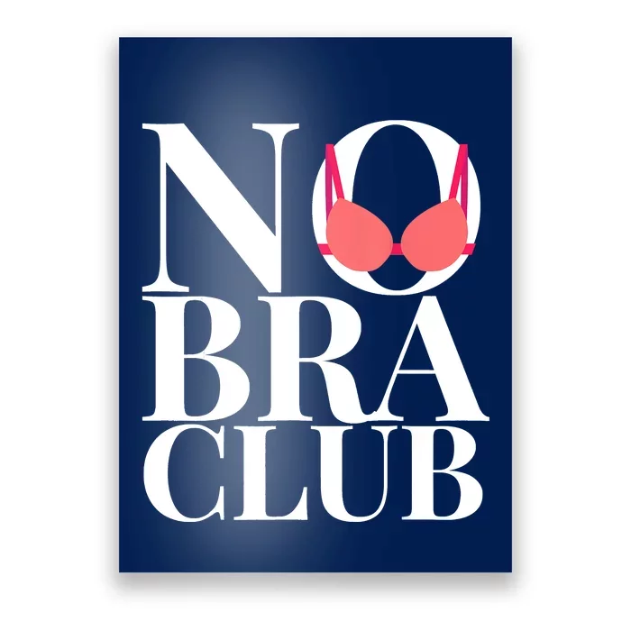 No Bra Club Poster