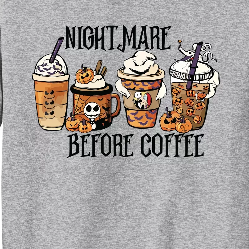 Nightmare Before Coffee Pumpkin Spice Halloween Costume Tall Sweatshirt