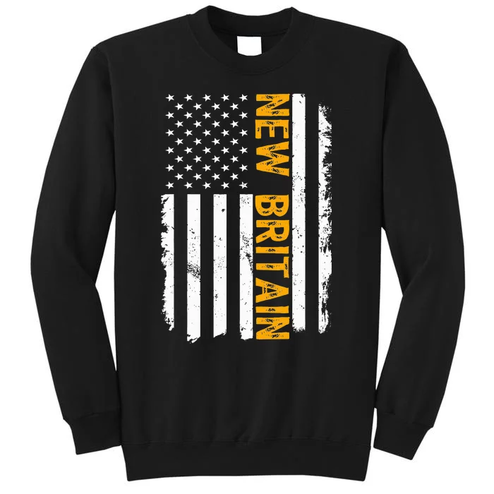 New Britain City State Connecticut Residents American Flag Sweatshirt