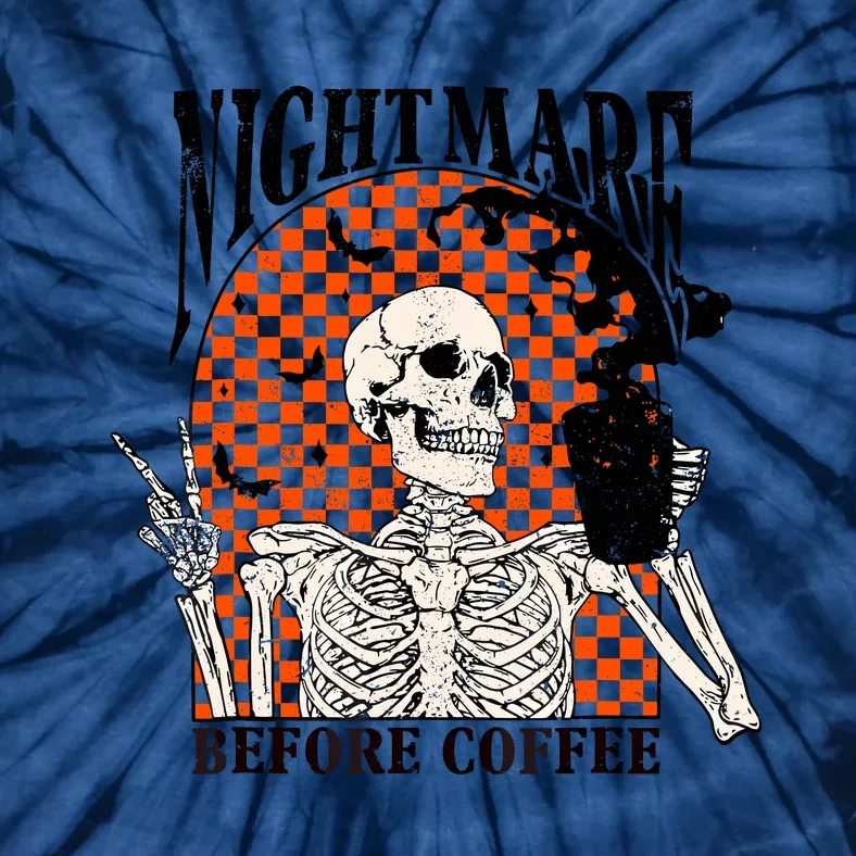 Nightmare Before Coffee Skeleton Halloween Spooky Season Tie-Dye T-Shirt