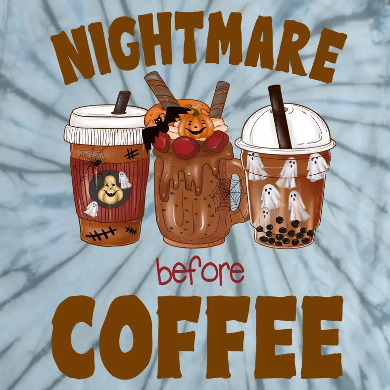 Nightmare Before Coffee Funny Halloween Tie-Dye T-Shirt