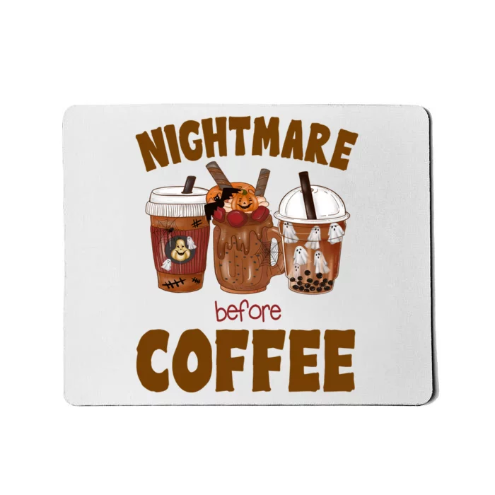 Nightmare Before Coffee Funny Halloween Mousepad