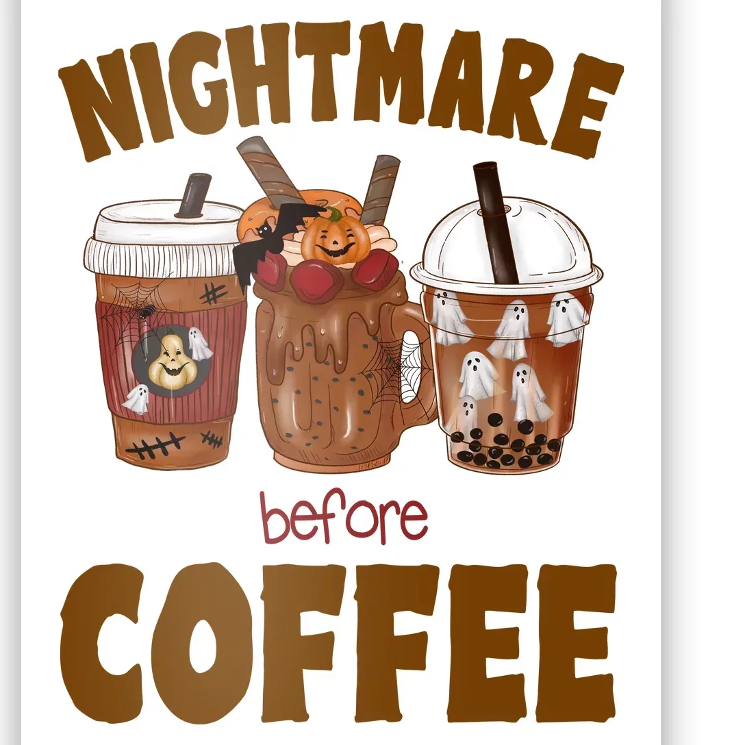 Nightmare Before Coffee Funny Halloween Poster