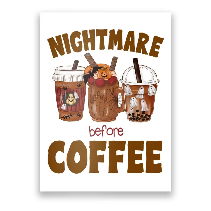 Nightmare Before Coffee Funny Halloween Poster