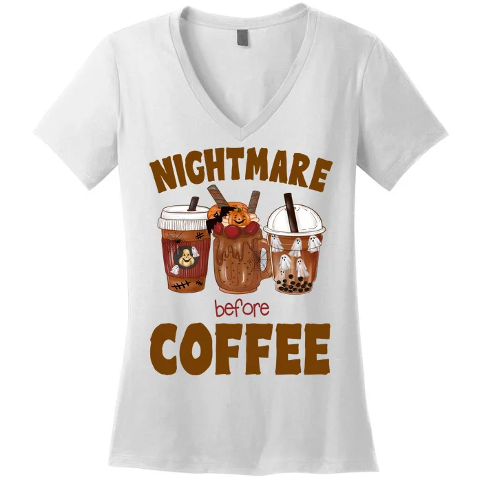 Nightmare Before Coffee Funny Halloween Women's V-Neck T-Shirt