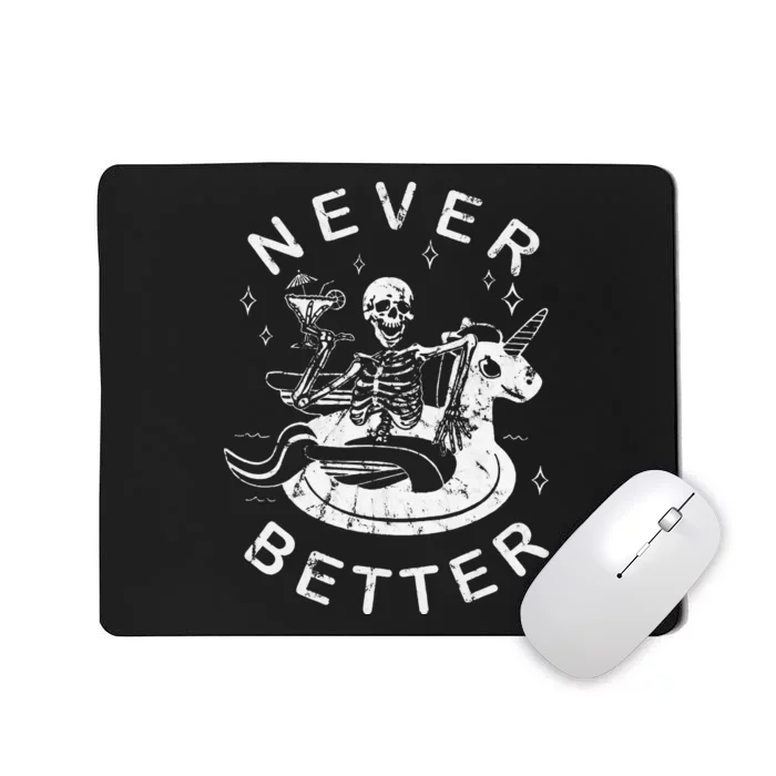 Never Better Chilling Skeleton Unicorn Swimming Float Mousepad