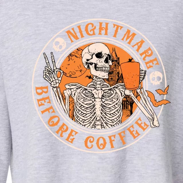 Nightmare Before Coffee Latte Cups Retro Skeleton Halloween Gift Cropped Pullover Crew