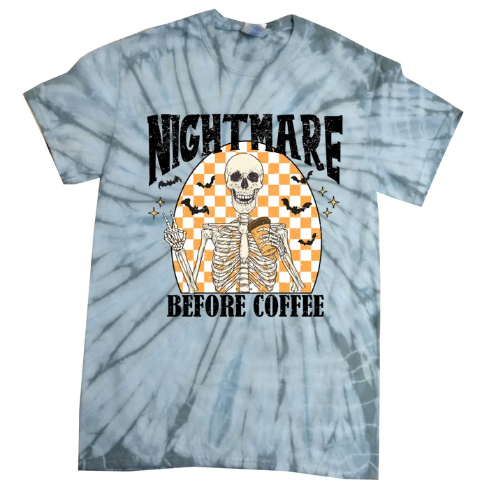 Nightmare Before Coffee Latte Cups Retro Skeleton Halloween Gift Tie-Dye T-Shirt