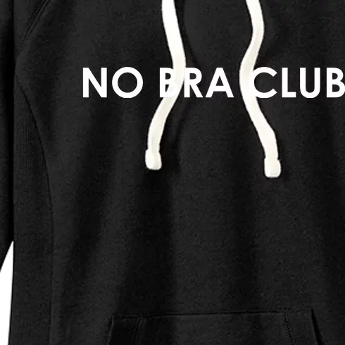 No Bra Club Women's Fleece Hoodie