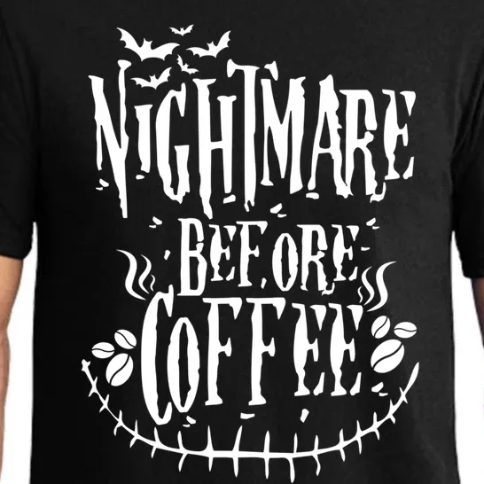 Nightmare Before Coffee Gift Funny Gift Pajama Set