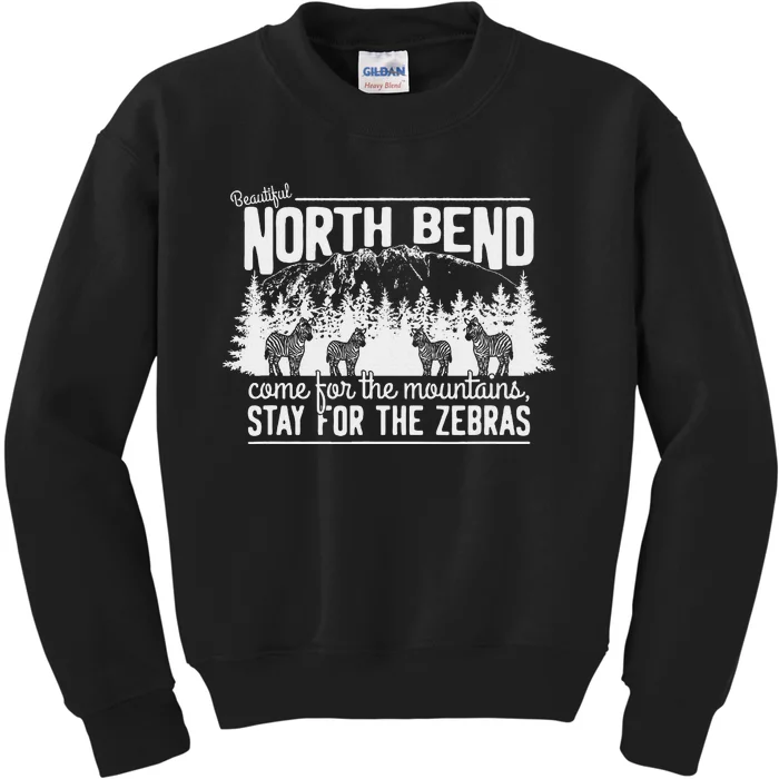 North Bend Come For The Mountains Stay For The Zebras Kids Sweatshirt