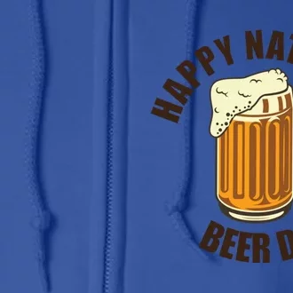 National Beer Day Gift Full Zip Hoodie