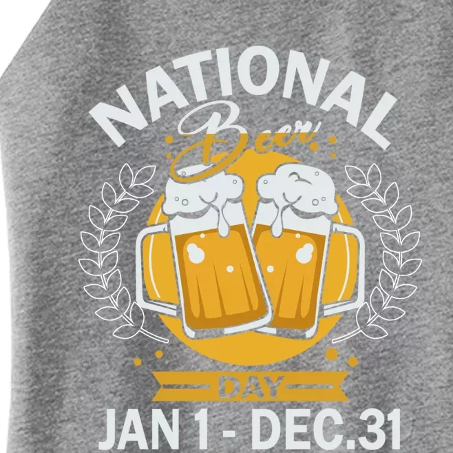 National Beer Day Jan 01 To Dec 31 Funny Gift Women’s Perfect Tri Rocker Tank