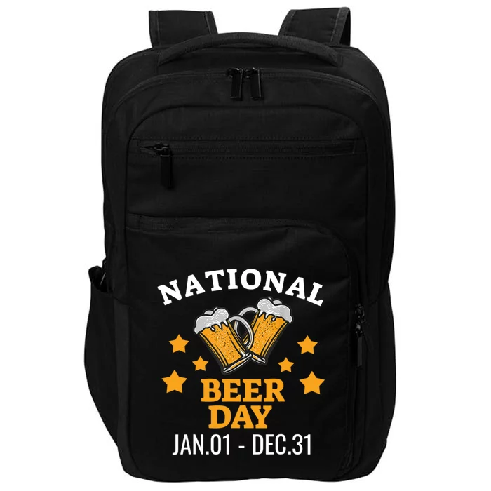 National Beer Day January 1st To December 31st Ing Gift Impact Tech Backpack