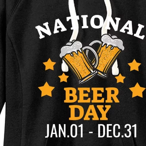 National Beer Day January 1st To December 31st Ing Gift Women's Fleece Hoodie