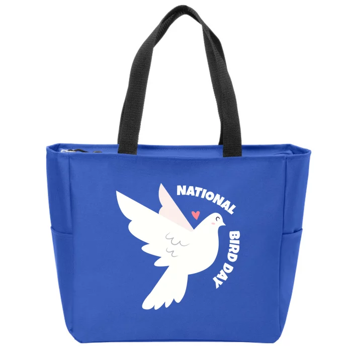 National Bird Day Gift Bird Lover Birder Funny Gift Zip Tote Bag