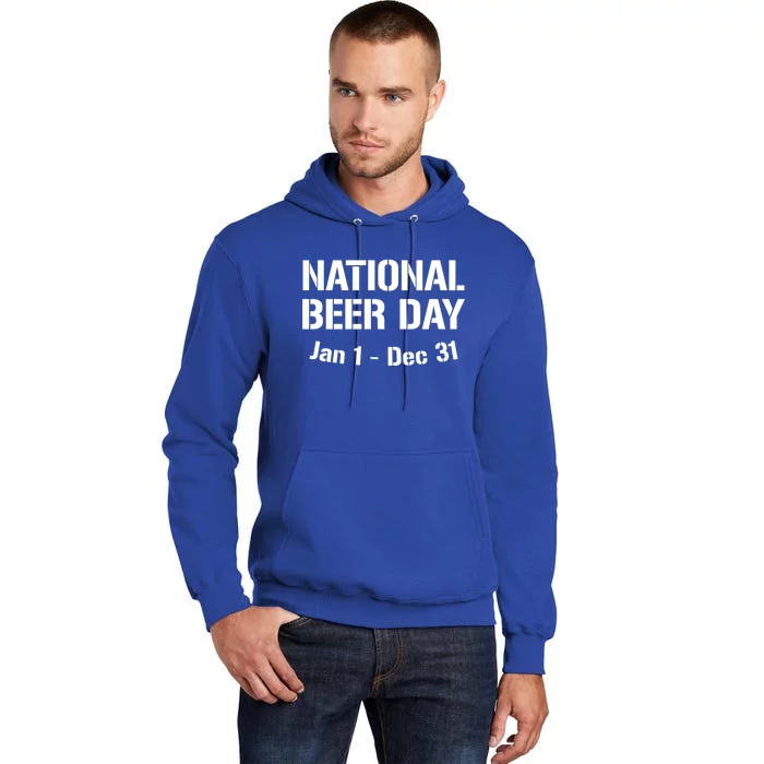 National Beer Day January To December Gift Tall Hoodie