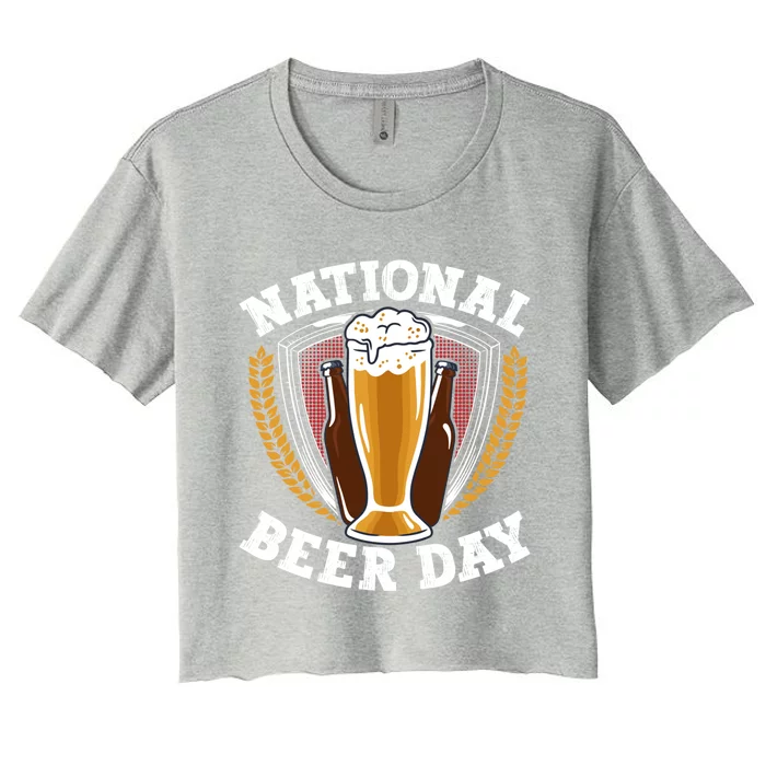 National Beer Day Funny Gift Women's Crop Top Tee