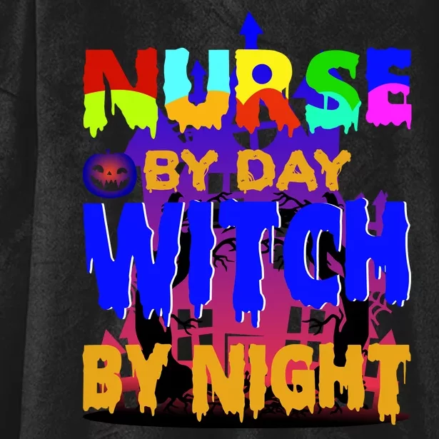 Nurse By Day Witch By Night Hooded Wearable Blanket