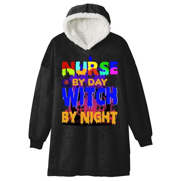 Nurse By Day Witch By Night Hooded Wearable Blanket