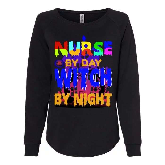 Nurse By Day Witch By Night Womens California Wash Sweatshirt