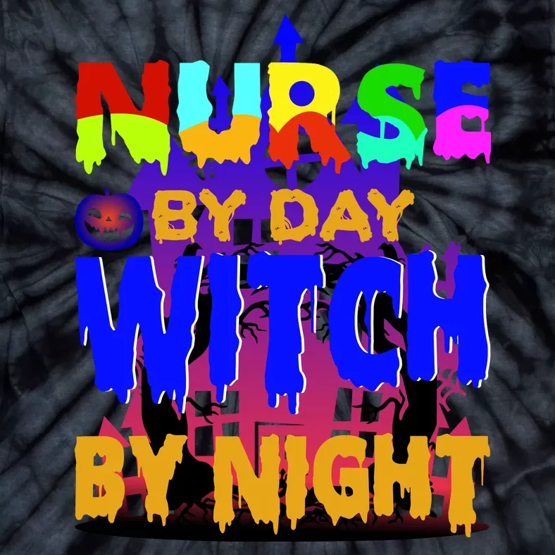 Nurse By Day Witch By Night Tie-Dye T-Shirt