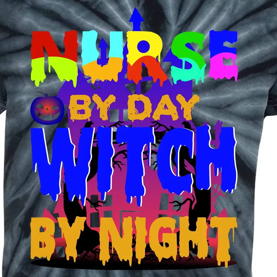 Nurse By Day Witch By Night Kids Tie-Dye T-Shirt