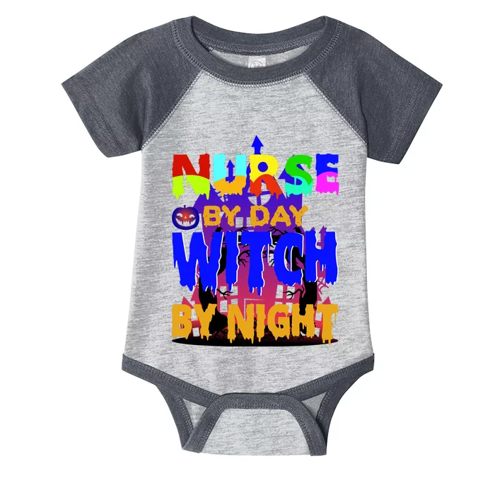 Nurse By Day Witch By Night Infant Baby Jersey Bodysuit