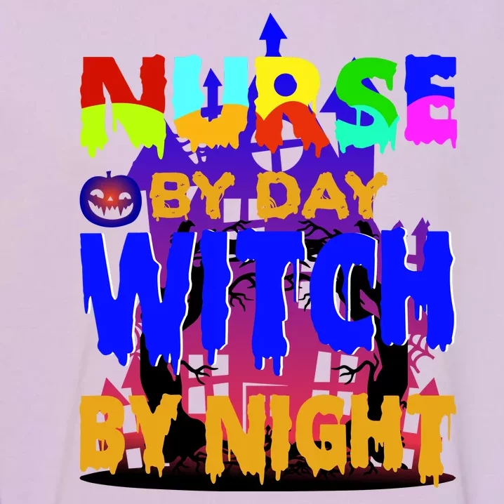 Nurse By Day Witch By Night Garment-Dyed Sweatshirt