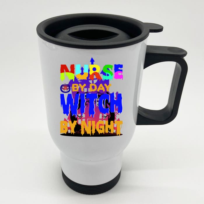 Nurse By Day Witch By Night Front & Back Stainless Steel Travel Mug