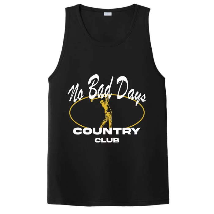 No Bad Day Country Club Performance Tank