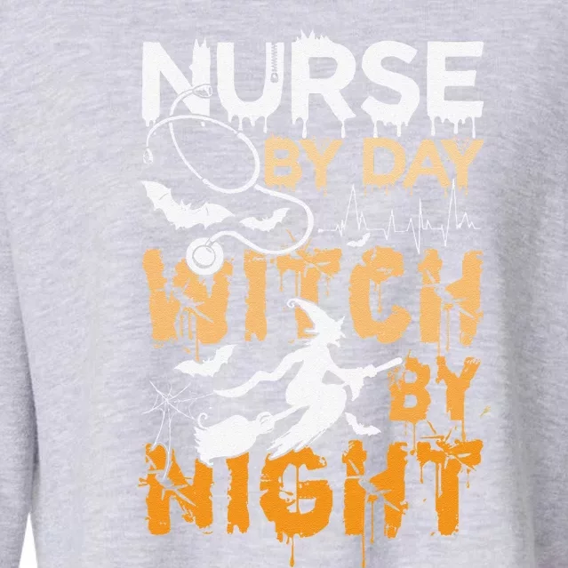 Nurse By Day Witch By Night Funny Halloween Cropped Pullover Crew