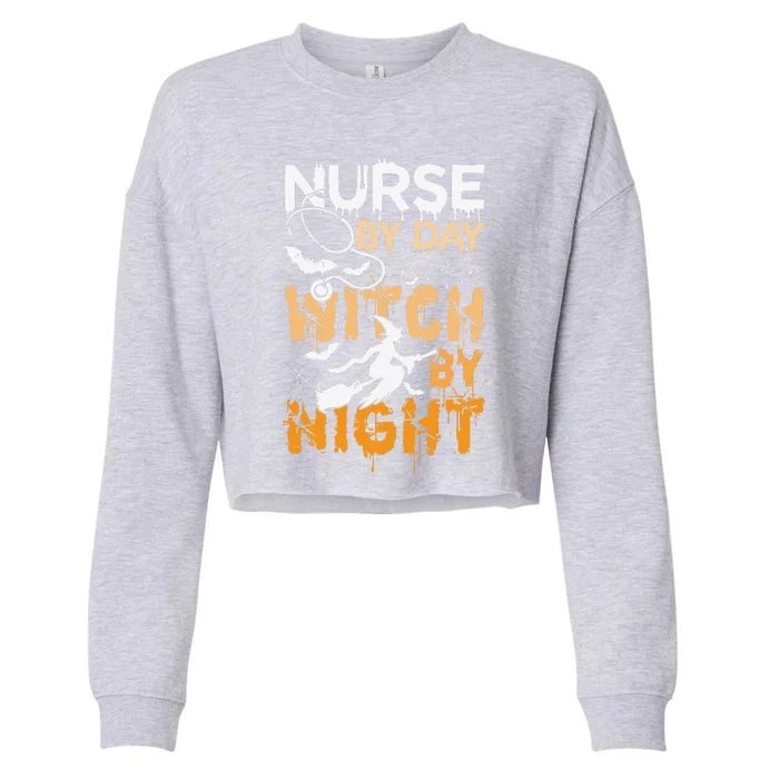 Nurse By Day Witch By Night Funny Halloween Cropped Pullover Crew