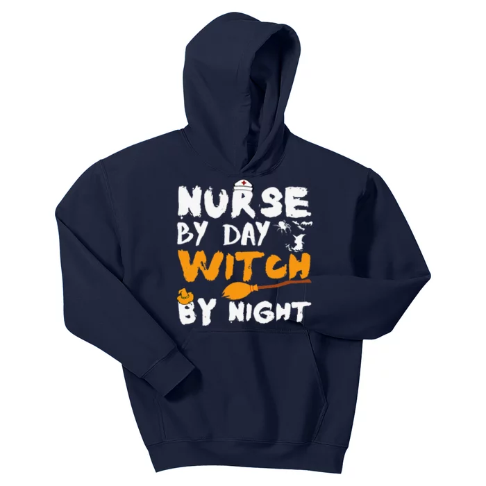 Nurse By Day Witch By Night Funny Halloween Nurses Kids Hoodie