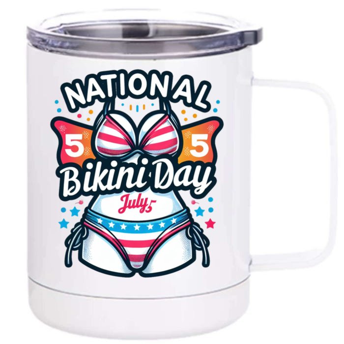 National Bikini Day Meaningful Gift Front & Back 12oz Stainless Steel Tumbler Cup